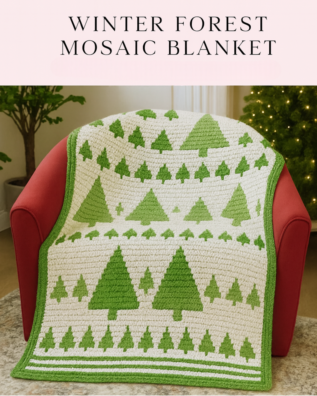 ❄️ Winter Forest Mosaic Blanket Crochet Pattern